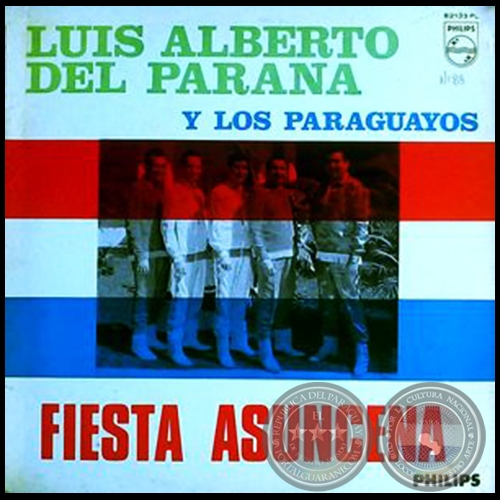FIESTA ASUNCENA - LUIS ALBERTO DEL PARAN Y  LOS PARAGUAYOS ‎- Ao 1968